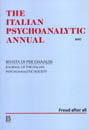 The Italian Psychoanalytic Annual 2007: Freud After All: Rivista di Psicoanalisi - Journal of the Italian Psychoanalytic Society