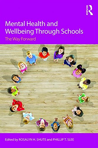 Mental Health and Wellbeing Through Schools: The Way Forward