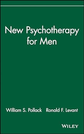 New Psychotherapy for Men: A Case Study Approach