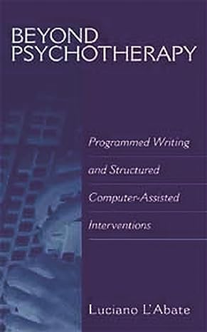 Beyond Psychotherapy: Programmed Writing