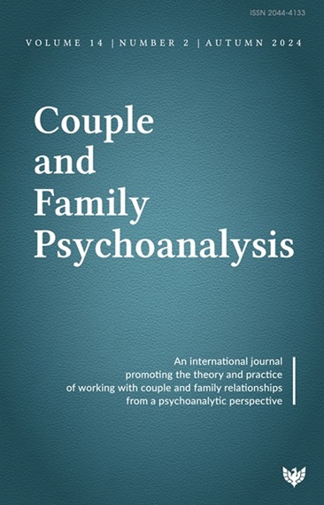 Couple and Family Psychoanalysis: Volume 14 Number 2