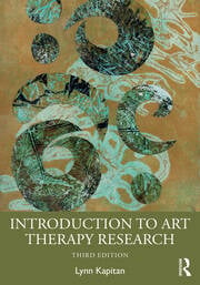 Introduction to Art Therapy Research: Third Edition