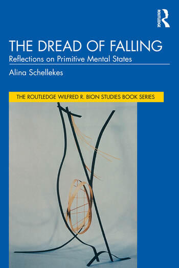 The Dread of Falling: Reflections on Primitive Mental States