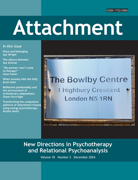 Attachment: New Directions in Psychotherapy and Relational Psychoanalysis - Vol.18 No.2