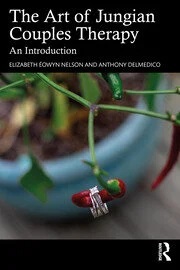 The Art of Jungian Couples Therapy: An Introduction
