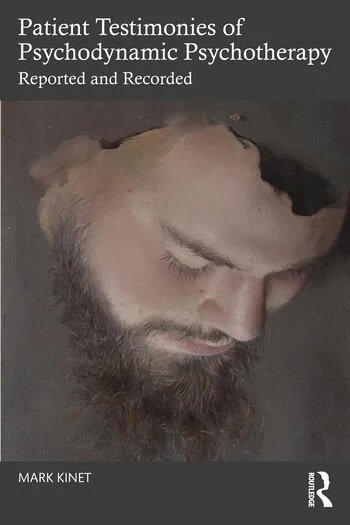 Patient Testimonies of Psychodynamic Psychotherapy: Reported and Recorded