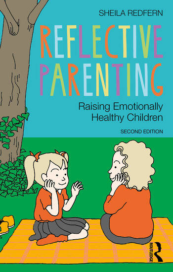 Reflective Parenting: Raising Emotionally Healthy Children