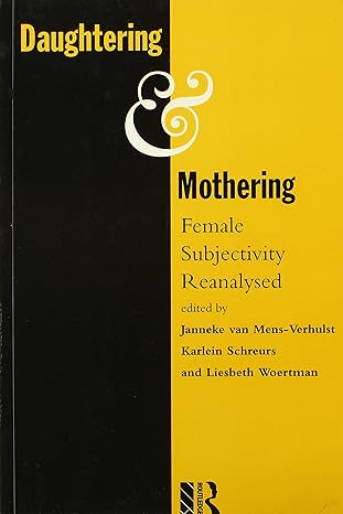 Daughtering and Mothering