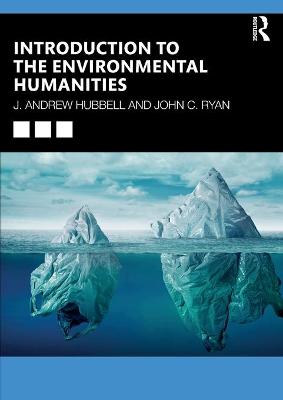 Introduction to the Environmental Humanities