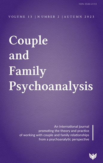 Couple and Family Psychoanalysis: Volume 13 Number 2