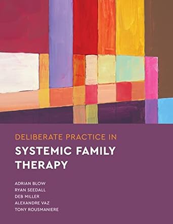 Deliberate Practice in Systemic Family Therapy