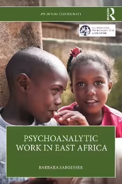 Psychoanalytic Work in East Africa