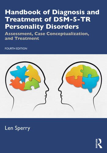 Handbook of Diagnosis and Treatment of DSM-5-TR Personality Disorders: Assessment, Case Conceptualization, and Treatment